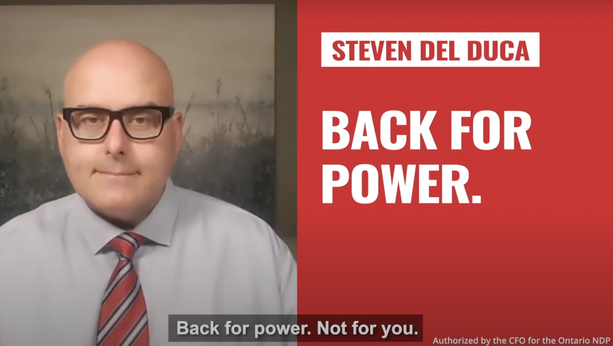 Ontario NDP releases attack ad defining Liberal leader as 'back for power, not for you'